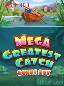 MegaGreatestCatchBonusBuy